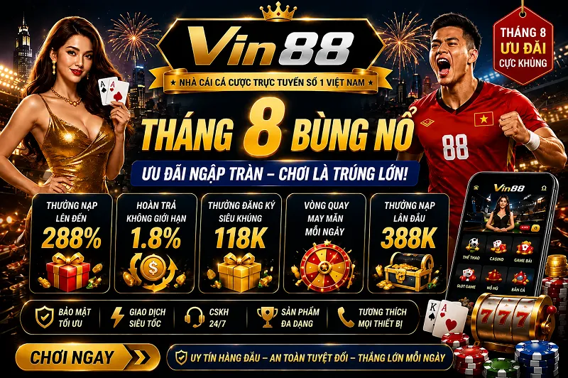 banner vin88 tháng 8